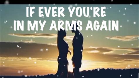 IF EVER YOU IN MY ARMS AGAIN KARAOKE YouTube