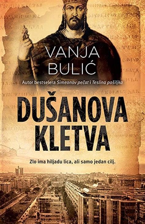 Dusanova kletva Vanja Bulic knjiga 2018 Triler Laguna latinica Novo ...