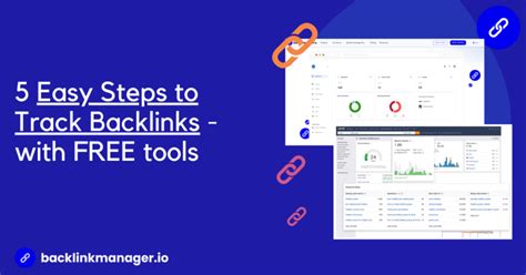 Easy Steps To Track Your Backlinks With Free And Paid Tools