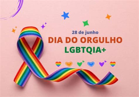 Por Que O Dia De Junho O Dia Do Orgulho Lgbtqia Tudo Sobre A