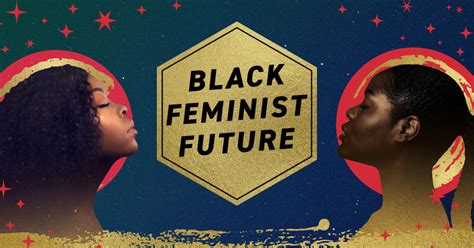 Freedom Black Feminist Future