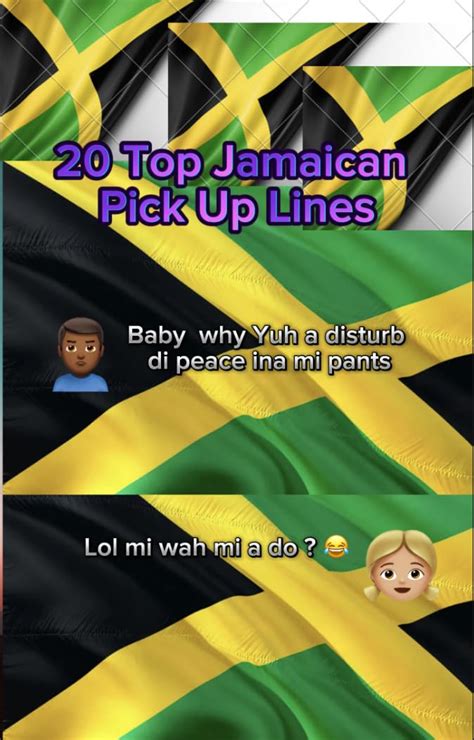 Pick Up Lines 20 Top Jamaican Pick Up Lines Get Any Jamaican Girl With These Cheeky And Funny