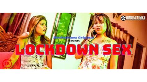 Lockdown SEX Bindastimes Watch Web Shows Movies Online
