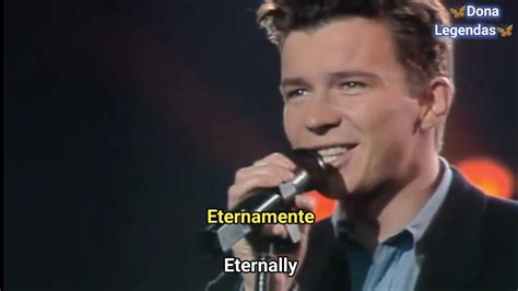 Rick Astley Take Me To Your Heart Tradu O Youtube