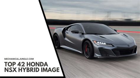 Top 42 Honda NSX Hybrid Image