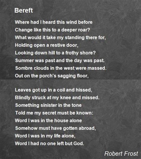 Bereft - Bereft Poem by Robert Frost | Poems, Robert frost poems ...