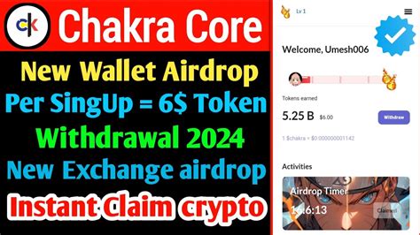 Chakra Core Wallet Airdrop Per Singup Free New Exchange