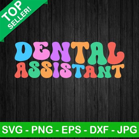 Dental Assistant Svg Dental Assistant Quote Svg Funny Dental