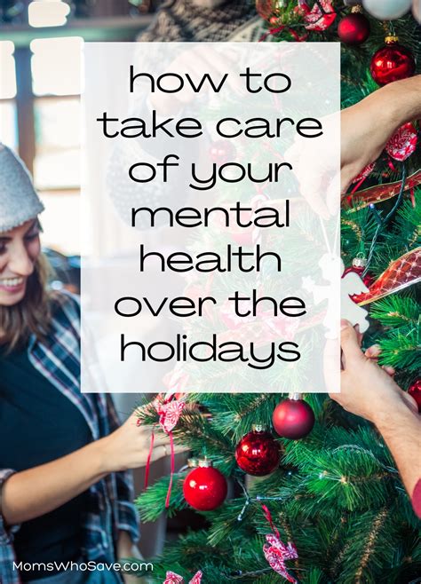13 Smart Ways To Take Care Of Your Mental Health During The Holidays ... 