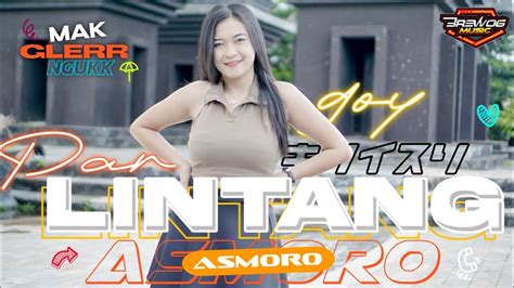 Dj Lintang Asmoro Style Pargoy Melody Viral Tik Tok Bass Jedag