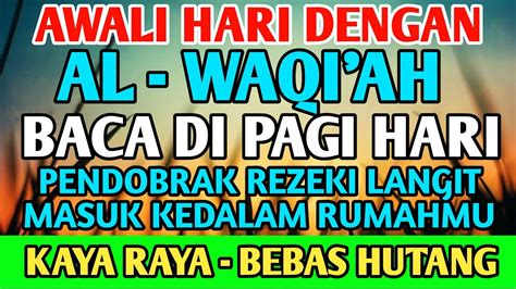 Dzikir Mustajab Senin Pagi Pembuka Rezeki Berkah Doa Pembuka Rezeki