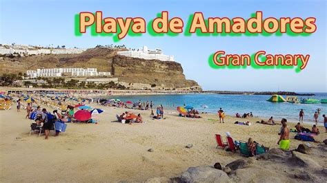 Playa De Amadores Gran Canaria YouTube