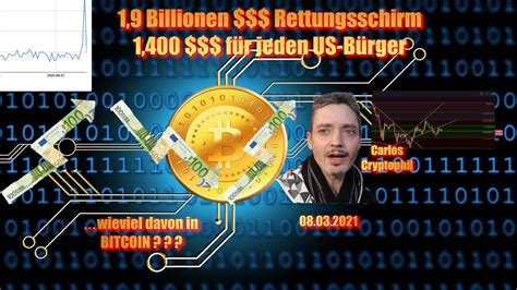 Bitcoin News Vom 08 03 2021 Neuer 1 9 Billionen US Dollar