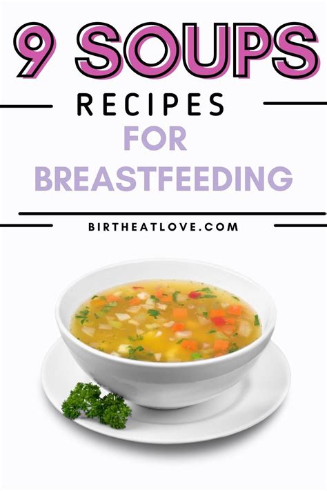 Healthy Soup Recipes For Breastfeeding Moms