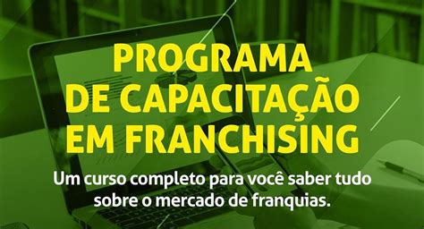 Abf Rio Inicia O Programa De Capacita O Em Franchising