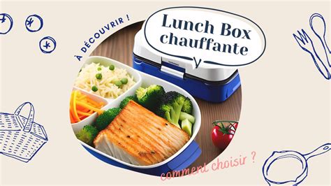 Découvrez les meilleures lunch box chauffantes pour réchauffer vos