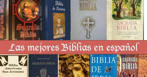 La Biblia en español Las mejores traducciones de la Biblia en español