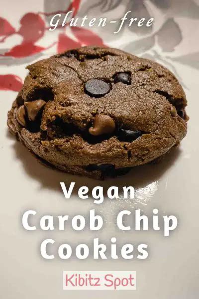 Best Ever Carob Chip Cookies: Gluten-free, Dairy-free, and Vegan