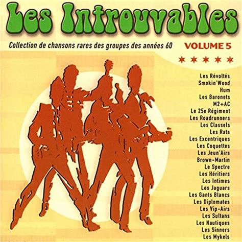 Play Collection de chansons rares des groupes des années 60 Volume 5 by