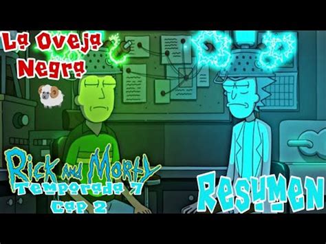 RICK Y MORTY Capitulo 2 Temporada 7 Resumen En Minutos YouTube