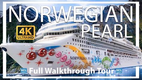 Norwegian Pearl | Full Walkthrough Ship Tour & Review | Ultra HD wide View | Norwegian Cruises ...