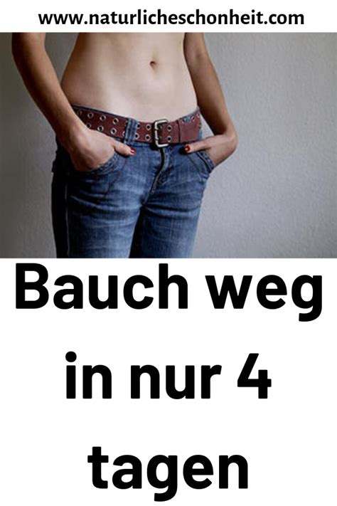 Bauch Weg In Nur Tagen Mit Bildern Bauch Weg Schnell Und Gesund