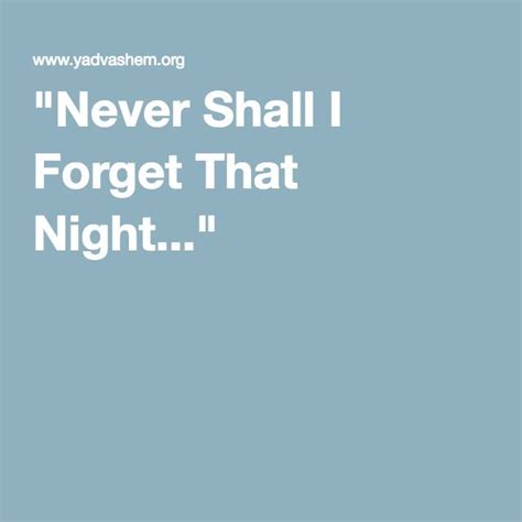 Elie Wiesel Night Quotes About His Father