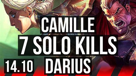 Camille Vs Darius Top 7 Solo Kills 66 Winrate Euw Grandmaster