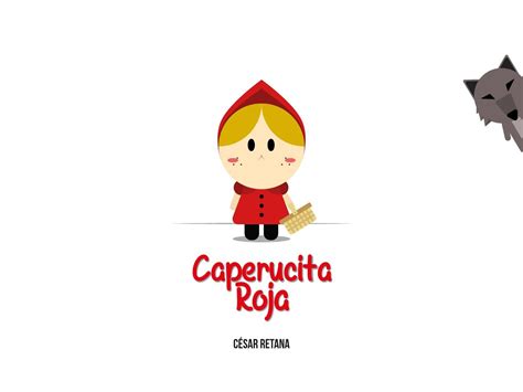 Caperucita Roja - Cuento Ilustrado by César Retana - Issuu