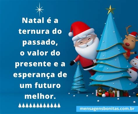 Natal A Ternura Do Passado Mensagens Bonitas Frases De Amor