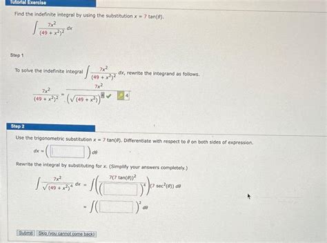 Solved Find The Indefinite Integral By Using The Chegg