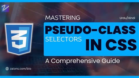 Mastering Pseudo Class Selectors In Css A Comprehensive Guide By