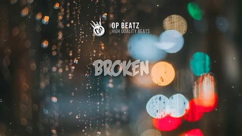 Free Sad Emotional Piano Hip Hop Beat 2018 Broken Free Beat