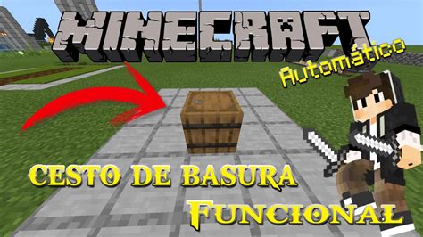 Como Hacer Un Bote De Basura En Minecraft Funcional Sin Mods