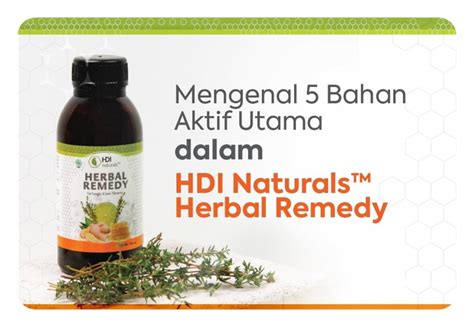 Mengenal 5 Bahan Utama Di Hdi Naturalstm Herbal Remedy