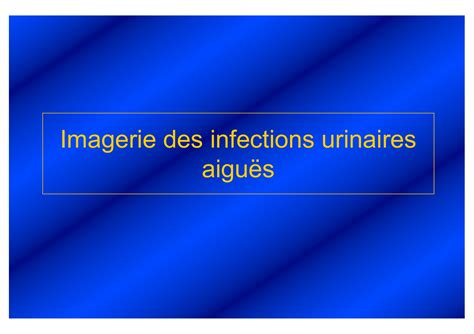 Infection Urinaire