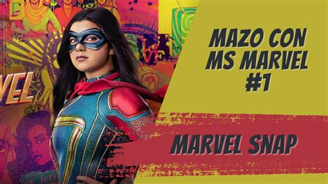 Llego Ms Marvel🫸 Mazo Con La Carta Del Pase De Noviembre Marvel Snap