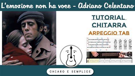 L Emozione Non Ha Voce Adriano Celentano Chitarra Semplice