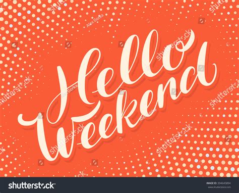 Hello Weekend Banner Stock Vector 394645894 Shutterstock