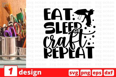 Eat Sleep Craft Repeat Svg Cut File So Fontsy