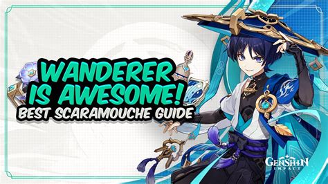 COMPLETE WANDERER GUIDE Best Scaramouche Build Artifacts Weapons