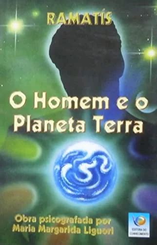 O Homem E O Planeta Terra De Ramat S Maria Margarida Liguori Pela Do