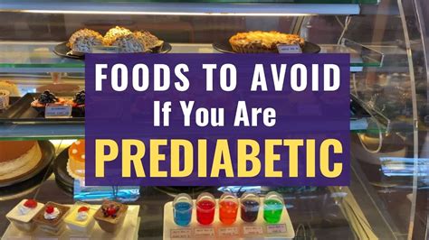 Foods To Avoid If You Are Prediabetic Youtube