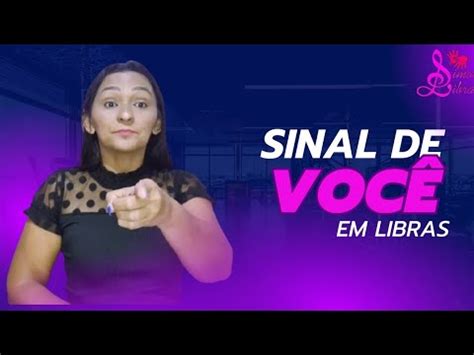 VOCÊ em Libras Sinal de VOCÊ em Libras Simone Libras YouTube