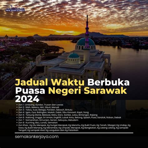 Jadual Waktu Berbuka Puasa Negeri Sarawak 2024 Semakan Kerjaya