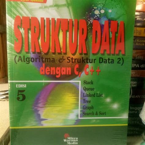 Jual Original Buku Struktur Data Algoritma Struktur Data Dengan C