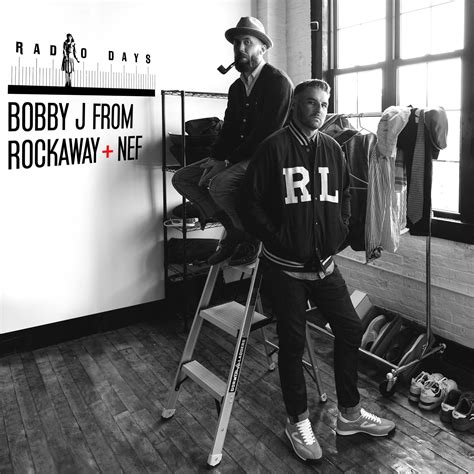 Bobby J From Rockaway And Nef Radio Days Album Stream 7th Boro Hip Hop City