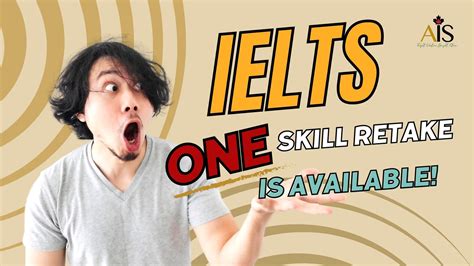 IELTS One Skill Retake Will Allow You To Boost Your Scores