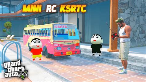 GTA 5 Franklin Shinchan Buy Mini RC KSRTC Bus YouTube