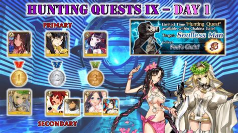 Fgo Na Hunting Quest Ix Day Soulless Hunt T Farming Slot